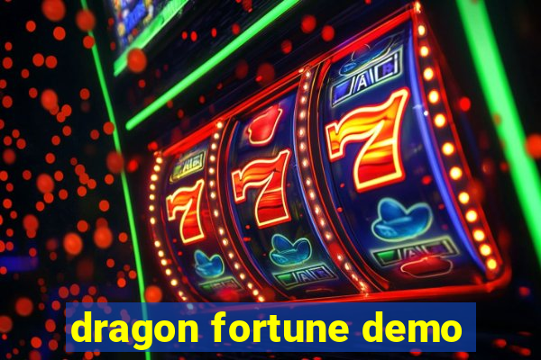 dragon fortune demo